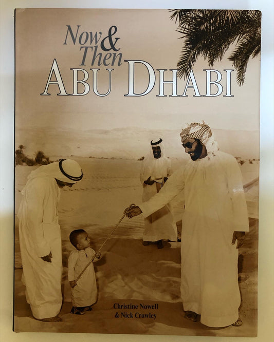 ABU DHABI: now & then كتاب مصور